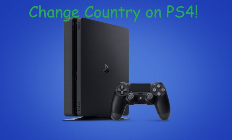 Change Country on PS4