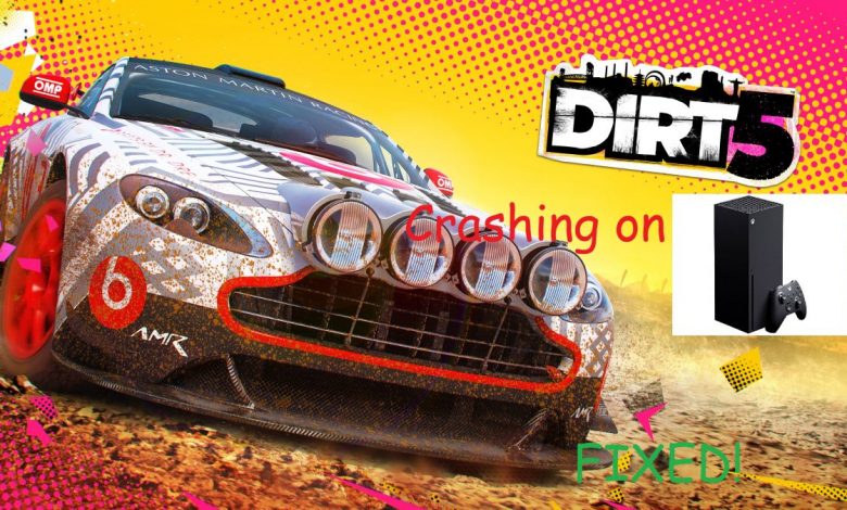 Dirt 5 Crashing Xbox