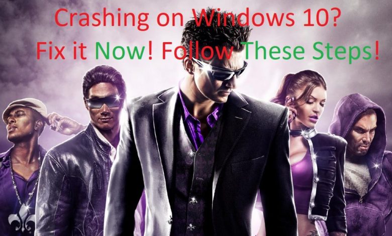 Saints Row Crashing Windows