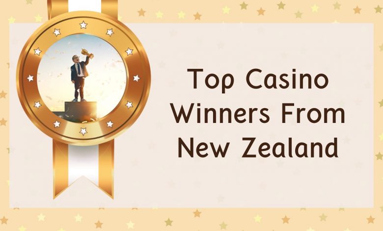 Top Casino Winners From New Zealand