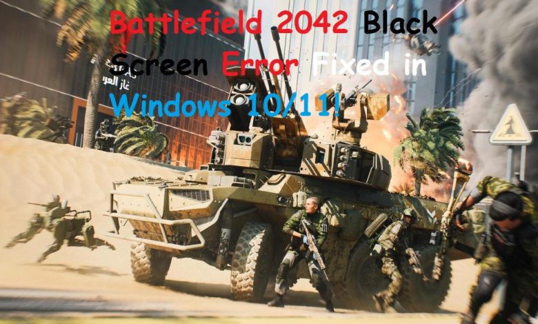 Battlefield 2042 Black Screen