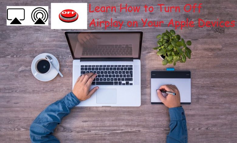 How to Turn Off Airplay