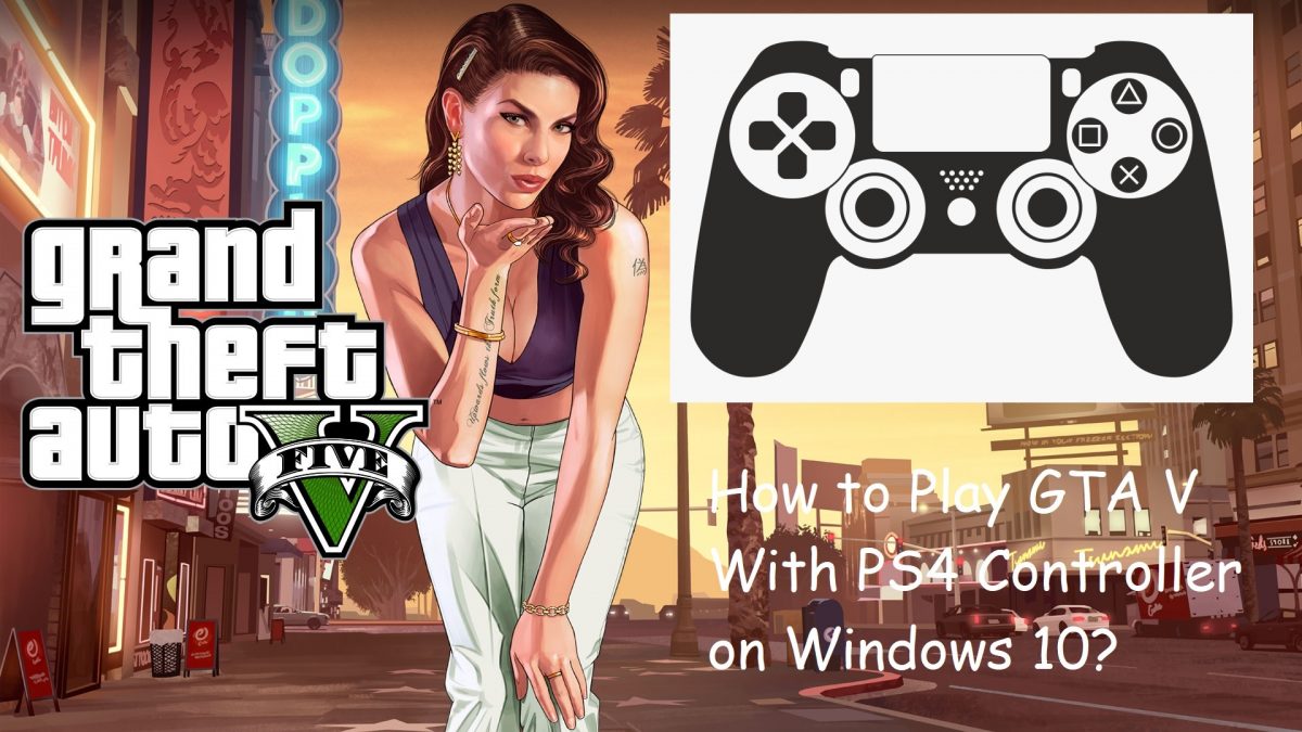 how to play with ps4 controller on pc gta 5