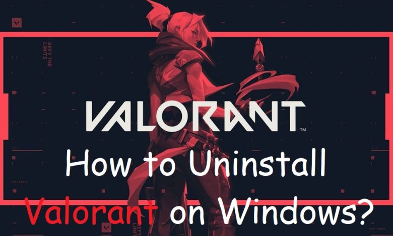 Uninstall Valorant