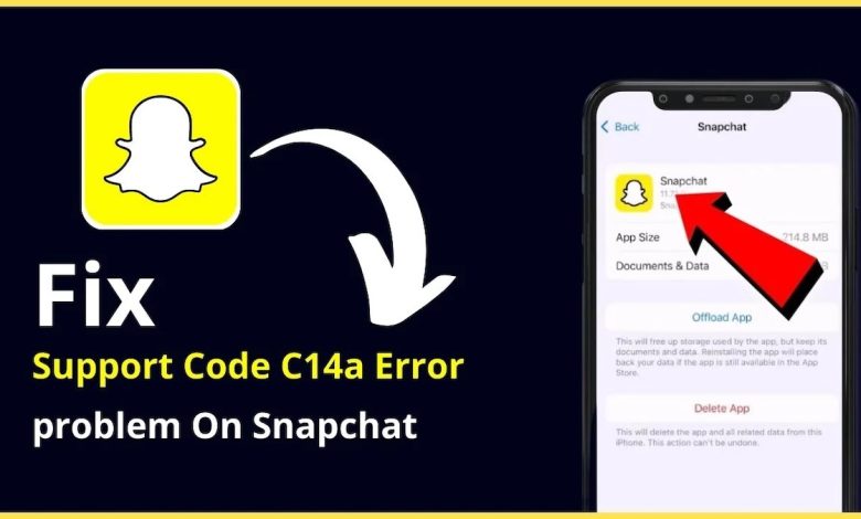 how to fix c14a snapchat error - GS